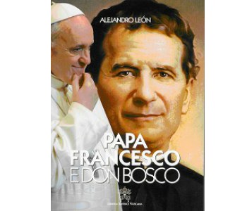 Papa Francesco e Don Bosco