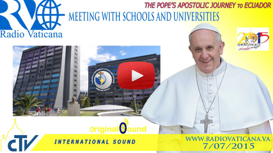 Incontro con il Mondo della Scuola e dell'Università alla Pontificia Università Cattolica dell’Ecuador