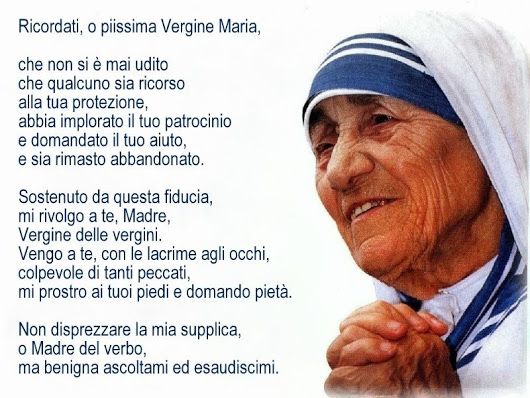 Recitiamo Il Memorare La Potente Preghiera Di San Bernardo Tanto Amata Da Madre Teresa Di Calcutta