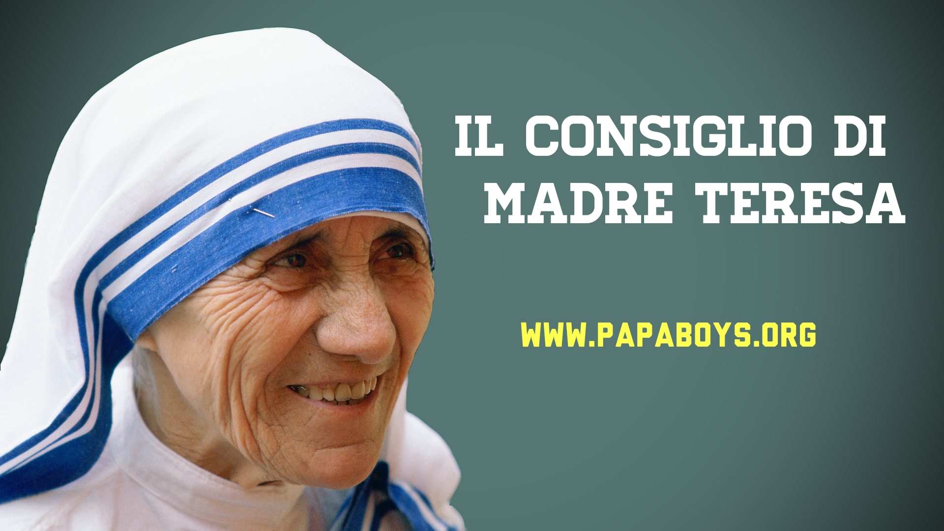 Madre Teresa Di Calcutta Il Regalo Piu Bello Il Perdono Papaboys 3 0