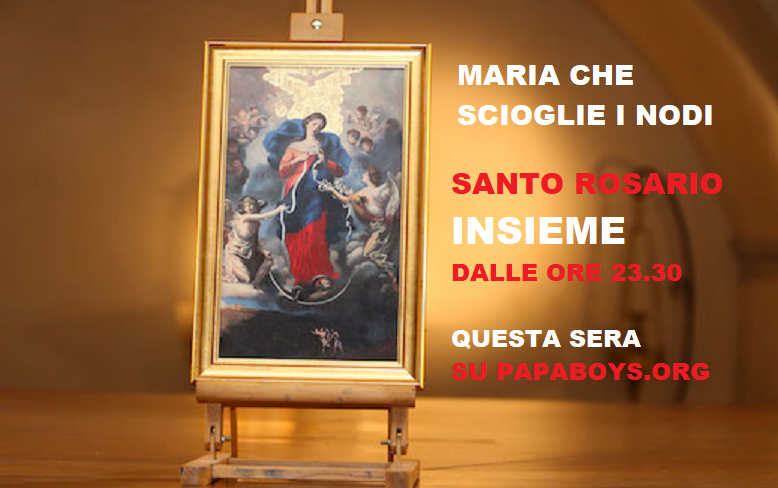 Rosario A Maria Che Scioglie I Nodi Questa Sera 14 Marzo Live Tv Dalle H 23 30 Papaboys 3 0