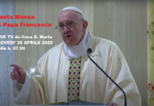 Santa Messa di Papa Francesco LIVE TV da Casa S. Marta. GIOVEDI' 30 APRILE 2020 h. 07.00