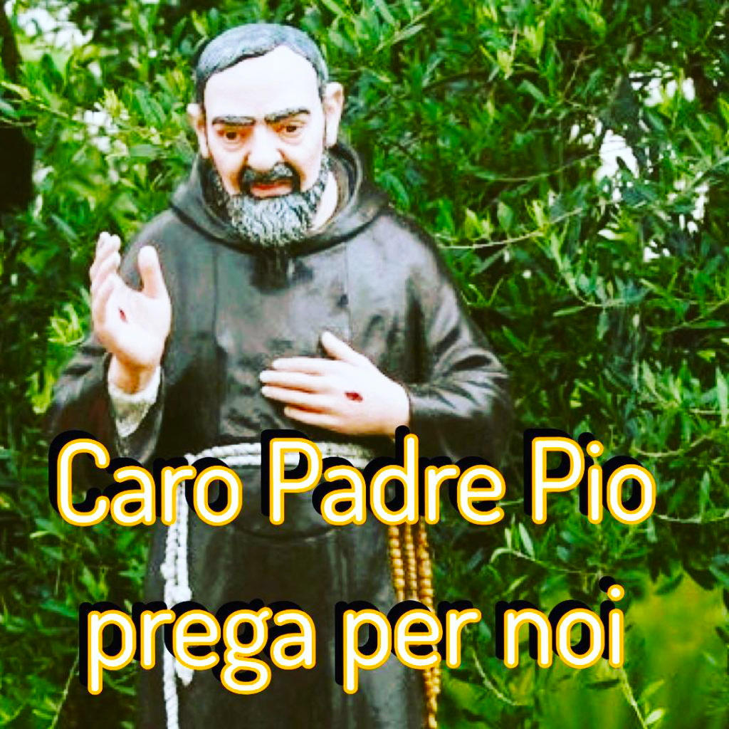 La rubrica dedicata a Padre Pio, 18 Agosto 2020