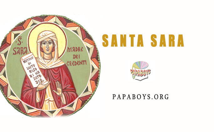 Santa Sara, moglie di Abramo 19 Agosto