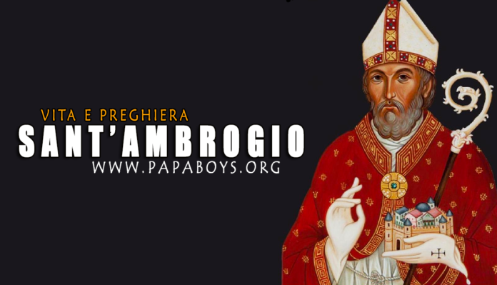 Il Santo di oggi 7 Dicembre: Sant'Ambrogio, Vescovo. Vita e Preghiera